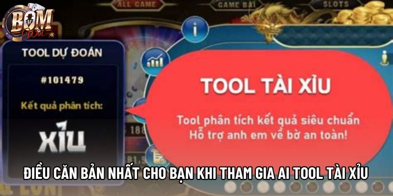 Điều căn bản nhất cho bạn khi tham gia ai tool tài xỉu Điều căn bản nhất cho bạn khi tham gia ai tool tài xỉu