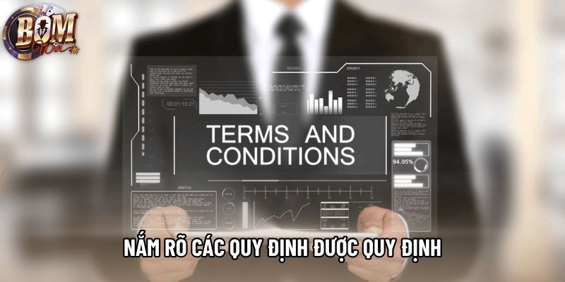 Nắm rõ các quy định được quy định