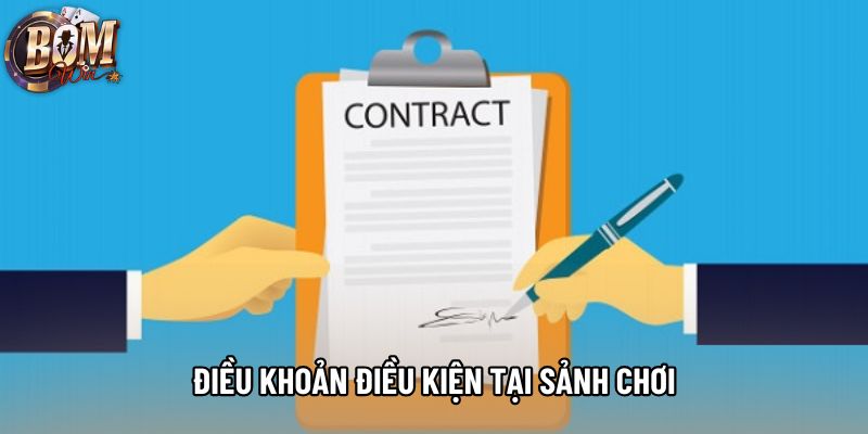 Điều khoản điều kiện tại sảnh chơi