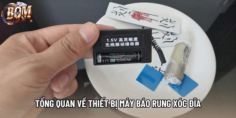 Tổng quan về thiết bị máy báo rung xóc đĩa Tổng quan về thiết bị máy báo rung xóc đĩa