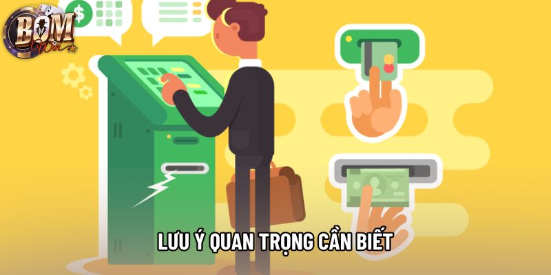 Lưu ý quan trọng cần biết Lưu ý quan trọng cần biết