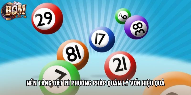 Nền tảng bật mí phương pháp quản lý vốn hiệu quả
