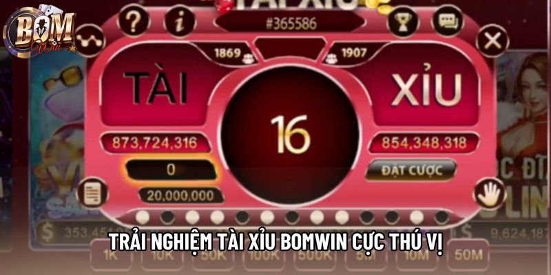 Trải nghiệm tài xỉu bomwin cực thú vị Trải nghiệm tài xỉu bomwin cực thú vị