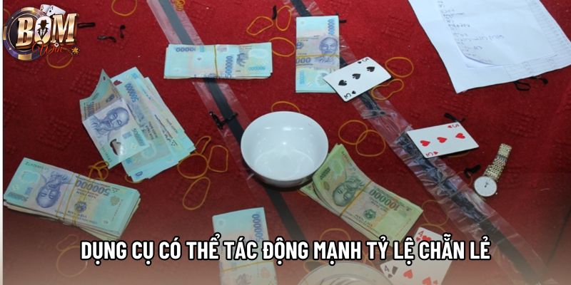 Dụng cụ có thể tác động mạnh tỷ lệ chẵn lẻ Dụng cụ có thể tác động mạnh tỷ lệ chẵn lẻ