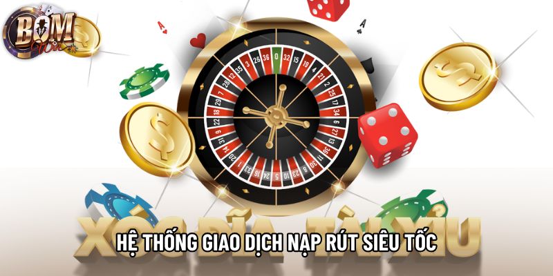 Hệ thống giao dịch nạp rút siêu tốc Hệ thống giao dịch nạp rút siêu tốc